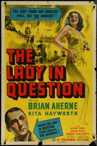 7f1152 LADY IN QUESTION 1sh 1940 jury found sexy Rita Hayworth innocent, but not TOO innocent!