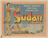 7f0522 SUDAN TC 1945 Maria Montez, Jon Hall, Turhan Bey, where adventure lives & love rules!