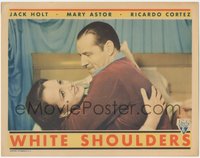 7f0622 WHITE SHOULDERS LC 1931 close up of Jack Holt holding sexy young smiling Mary Astor, rare!