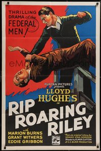 7f1268 RIP ROARING RILEY 1sh 1935 art of Lloyd Hughes in a thrilling drama of the federal men, rare!