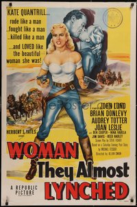 7f1378 WOMAN THEY ALMOST LYNCHED 1sh 1953 art of sexy female gunfighter Audrey Totter!