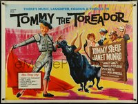 7g0095 TOMMY THE TOREADOR British quad 1959 Tommy Steele, Janet Munro, bullfighting, rare!