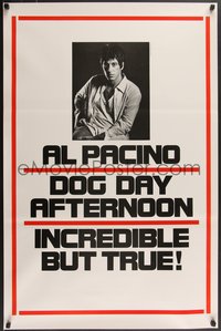 7g0318 DOG DAY AFTERNOON teaser 1sh 1975 Al Pacino, Sidney Lumet bank robbery crime classic!