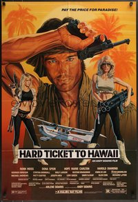 7g0358 HARD TICKET TO HAWAII 1sh 1987 directed by Andy Sidaris, Salk action art of sexy women w/guns!