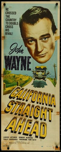 7g0605 CALIFORNIA STRAIGHT AHEAD insert R1948 John Wayne raced fast except when comes to love, rare!