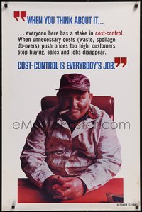 7g0183 COST CONTROL IS EVERYONE'S JOB 24x37 motivational poster 1969 dirty man w/cigar, ultra rare!