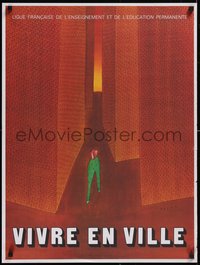 7g0247 VIVRE EN VILLE 23x31 French special poster 1971 Jean-Michel Folon art of man/buildings, rare!