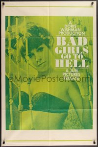 7p0225 BAD GIRLS GO TO HELL 1sh 1965 Doris Wishman's best known sexploitation movie, Gigi Darlene!