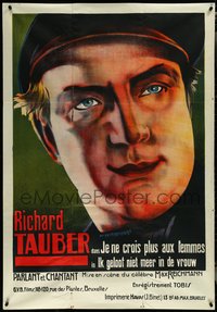 7p0018 NEVER TRUST A WOMAN 35x51 Belgian 1932 close up art of Richard Tauber, ultra rare!