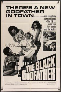 7p0238 BLACK GODFATHER 1sh R1970s the FBI, foxy chicks and the Mafia want his body!