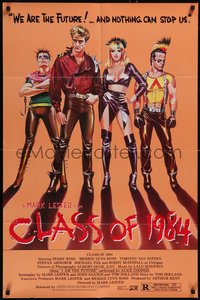 7p0279 CLASS OF 1984 1sh 1982 art of bad punk teens, we are the future & nothing can stop us!