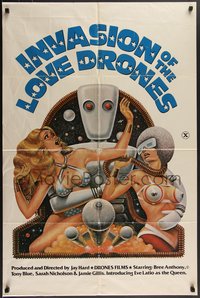 7p0421 INVASION OF THE LOVE DRONES 1sh 1977 Jamie Gillis, wacky art of robot & sexy women!