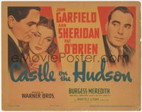 7p0664 CASTLE ON THE HUDSON TC 1940 John Garfield, sexy Ann Sheridan & Pat O'Brien, ultra rare!