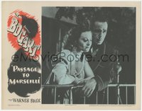 7p0929 PASSAGE TO MARSEILLE LC 1944 close up of Humphrey Bogart & Michele Morgan on balcony, rare!