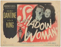 7p0717 SHADOW OF A WOMAN TC 1946 pretty Andrea King is in love with psychopathic Helmut Dantine!