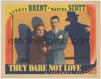 7p0980 THEY DARE NOT LOVE LC 1941 Viennese George Brent & pretty Martha Scott evade Nazis, rare!