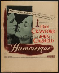 7p0051 HUMORESQUE WC 1946 Garfield & Joan Crawford kissed & shouldn't have met again, ultra rare!