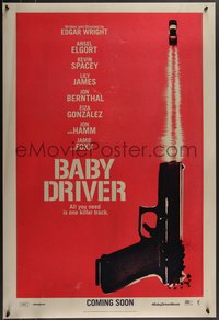 7r0370 BABY DRIVER int'l teaser DS 1sh 2017 Elgort in the title role, Spacey, James, Jon Bernthal!