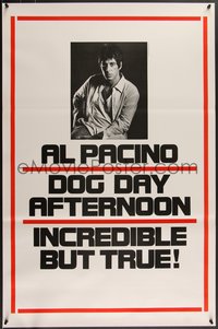 7r0418 DOG DAY AFTERNOON teaser 1sh 1975 Al Pacino, Sidney Lumet bank robbery crime classic!