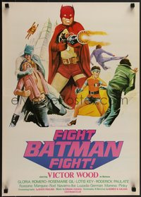 7r0750 FIGHT BATMAN FIGHT Filipino poster 1973 different art of Victor Wood in the title role!