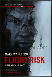 7r0441 FLIGHT RISK teaser DS 1sh 2025 Mel Gibson, Mark Wahlberg, ya'll need a pilot, ultra rare!