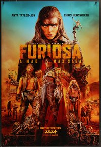 7r0451 FURIOSA: A MAD MAX SAGA teaser DS 1sh 2024 Anya Taylor-Joy, Chris Hemsworth, 2024 date!