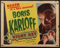 7r0875 NIGHT KEY 1/2sh R1954 Boris Karloff looking through keyhole, DEATH in a wax museum, rare!