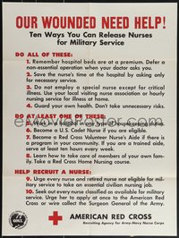 7r0809 OUR WOUNDED NEED HELP 21x28 WWII war poster 1940s how to release American Red Cross nurses!