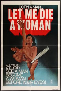 7s0295 LOT OF 8 FOLDED SINGLE-SIDED LET ME DIE A WOMAN ONE-SHEETS 1977 see a man become a woman!