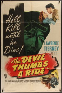 7t0838 DEVIL THUMBS A RIDE 1sh 1947 BAD Lawrence Tierney will kill until he dies, classic noir!