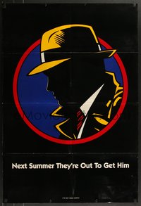 7t0841 DICK TRACY teaser DS 1sh 1990 next Summer they are out to get detective Warren Beatty!