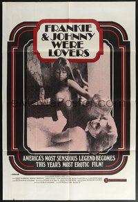 7t0875 FRANKIE & JOHNNY WERE LOVERS 1sh 1976 Alan B. Colberg, Rene Bond, Ric Lutz, Summers, rare!