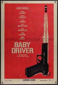 7w0450 BABY DRIVER int'l teaser DS 1sh 2017 Elgort in the title role, Spacey, James, Jon Bernthal!