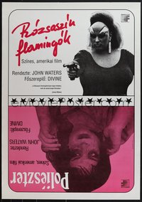 7w0316 PINK FLAMINGOS/POLYESTER Hungarian 22x32 1990s John Waters trash, different & ultra rare!