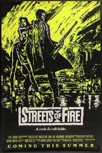 7w0687 STREETS OF FIRE advance 1sh 1984 Walter Hill, Riehm yellow dayglo art, a rock & roll fable!