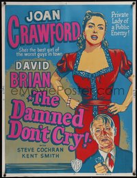 7x0015 DAMNED DON'T CRY 30x40 1950 Joan Crawford is the private lady of a Public Enemy, ultra rare!