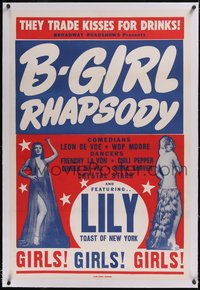 7x0461 B-GIRL RHAPSODY linen 1sh 1952 Lily the toast of New York Ayers , sexy & ultra rare!