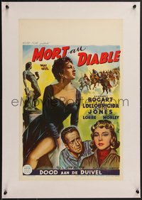 7x1070 BEAT THE DEVIL linen Belgian 1954 art of Humphrey Bogart, Gina Lollobrigida & Jennifer Jones!