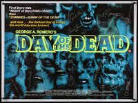 7x0005 DAY OF THE DEAD signed British quad 1985 by George A. Romero, Greg Nicotero + 16 more!