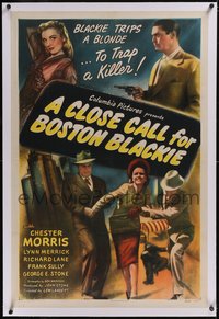 7x0505 CLOSE CALL FOR BOSTON BLACKIE linen 1sh 1946 Chester Morris uses Merrick to trap killer, rare!