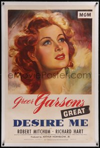 7x0520 DESIRE ME linen 1sh 1947 wonderful art of Greer Garson, who survived Nazi prison camp in WWII!