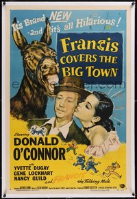 7x0548 FRANCIS COVERS THE BIG TOWN linen 1sh 1953 the talking mule, Donald O'Connor, Yvette Dugay!