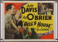 7x1121 HELL'S HOUSE linen 1/2sh R1930s Bette Davis top billed in movie she had a minor role in!