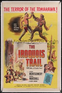 7x0595 IROQUOIS TRAIL linen 1sh 1950 George Montgomery, Native Americans, terror of the tomahawk!