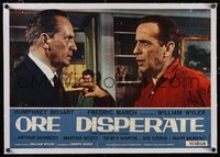 7x0940 DESPERATE HOURS linen Italian 19x27 pbusta R1960s Humphrey Bogart threatening Fredric March!