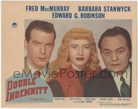 7x0239 DOUBLE INDEMNITY LC #1 1944 great c/u of Barbara Stanwyck, MacMurray & Edward G Robinson!