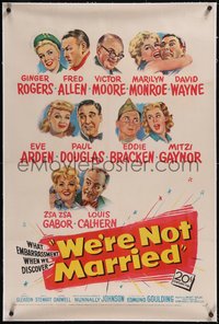 7x0802 WE'RE NOT MARRIED linen 1sh 1952 artwork of Ginger Rogers, young Marilyn Monroe & nine others!