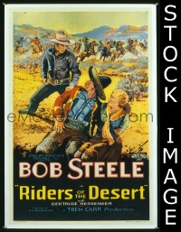 #301 RIDERS OF THE DESERT 1sh '32 Bob Steele 