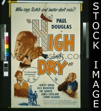 #310 HIGH & DRY 1sh '54 drinking comedy! 