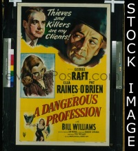 #178 A DANGEROUS PROFESSION 1sh '49 Raft 